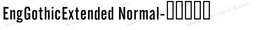 EngGothicExtended Normal字体转换